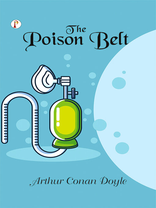 Title details for The Poison Belt by Sir Arthur Conan Doyle - Available